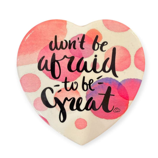 Ceramic Heart Coaster DON'T BE AFRAID