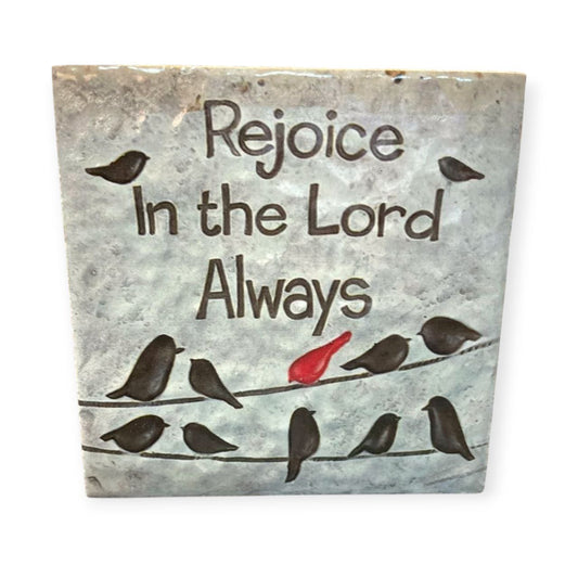 Square ceramic Rejoice in the lord